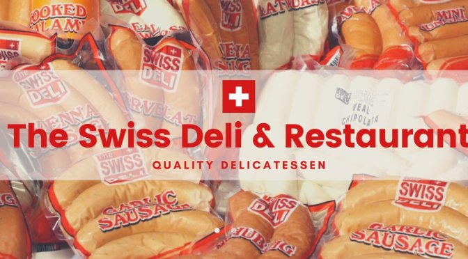 The Swiss Deli & Restaurant